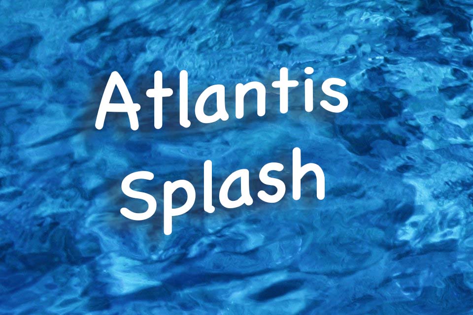 Atlantis splash